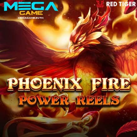 รูป Phoenix Fire Power Reels